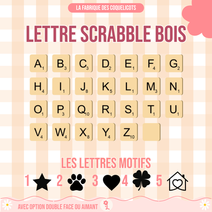 Lettre scrabble bois