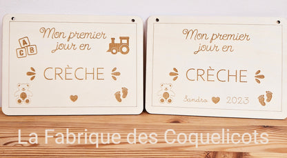 Pancarte rentrée à la crèche / nounou / premier jour chez nounou / premier jour de crèche / bébé / enfant personnalisé assistante maternelle