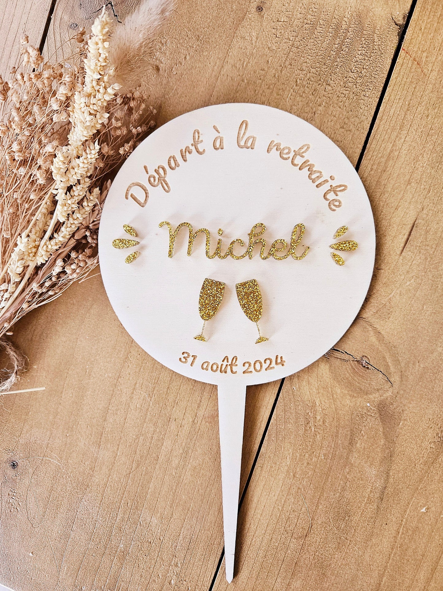 Cake topper / anniversaire retraite mariage baptème EVJF EVG - deco personnalisée - cadeau personnalisé - coupe champagne - chic