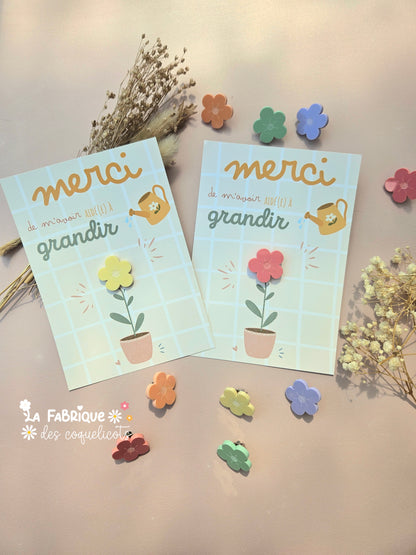 Pin's fleur- GRANDE carte "Merci de m'avoir aidé à grandir"